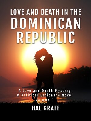 cover image of Love and Death in the  Dominican Republic